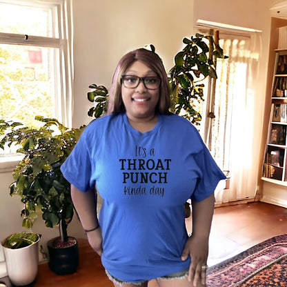 It’s a Throat Punch Tshirt