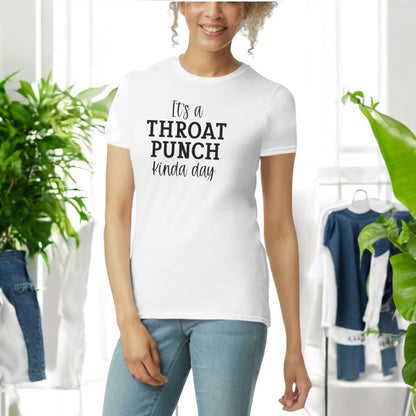 It’s a Throat Punch Tshirt