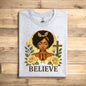 Believe Tshirts