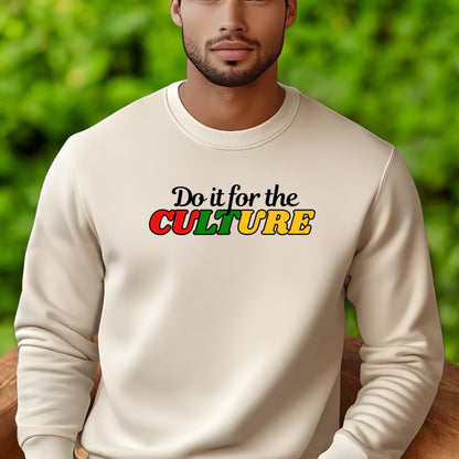 For the Culture Sweatshirt