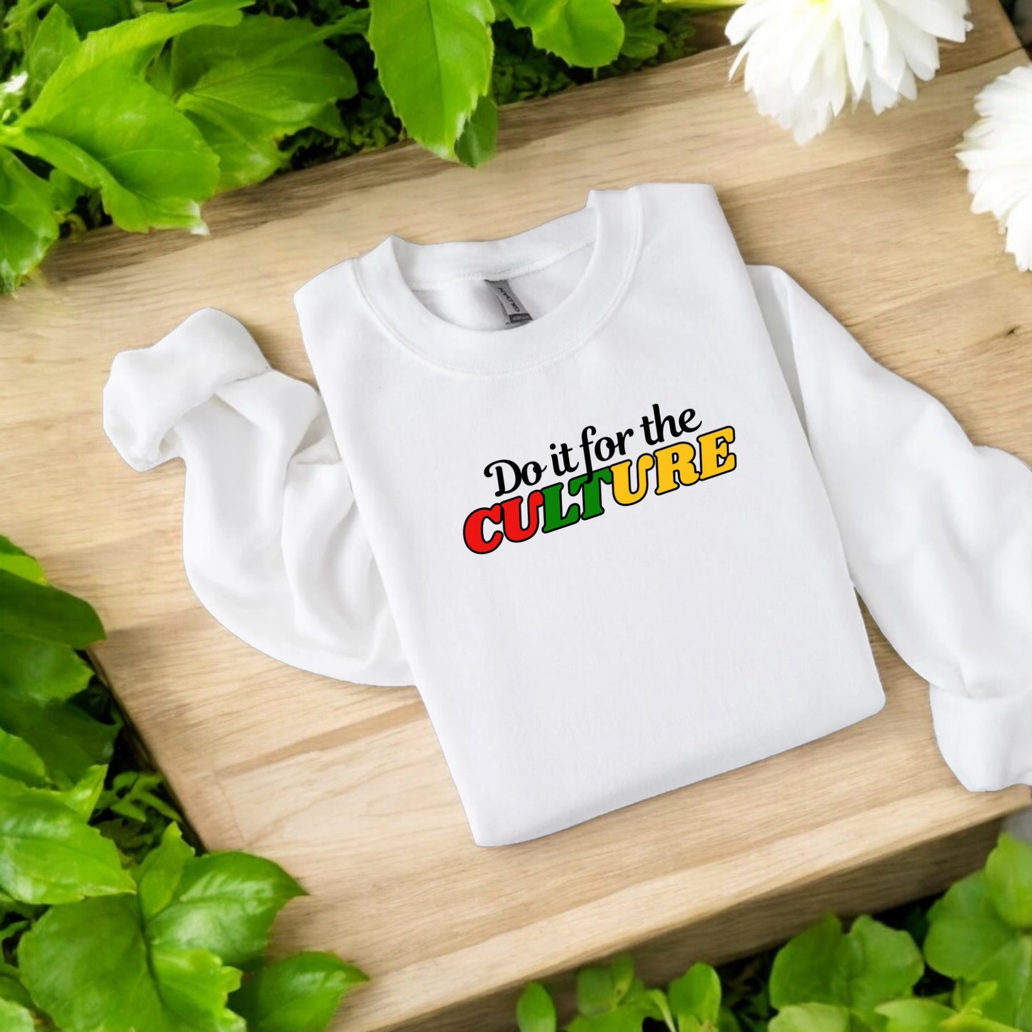 For the Culture Sweatshirt