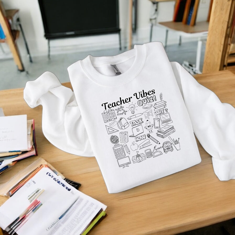 Teacher Vibes Sweatshirt