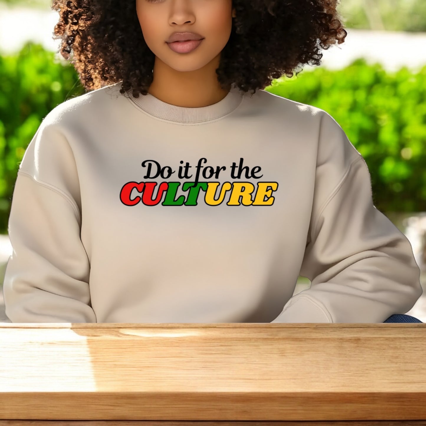 For the Culture Sweatshirt