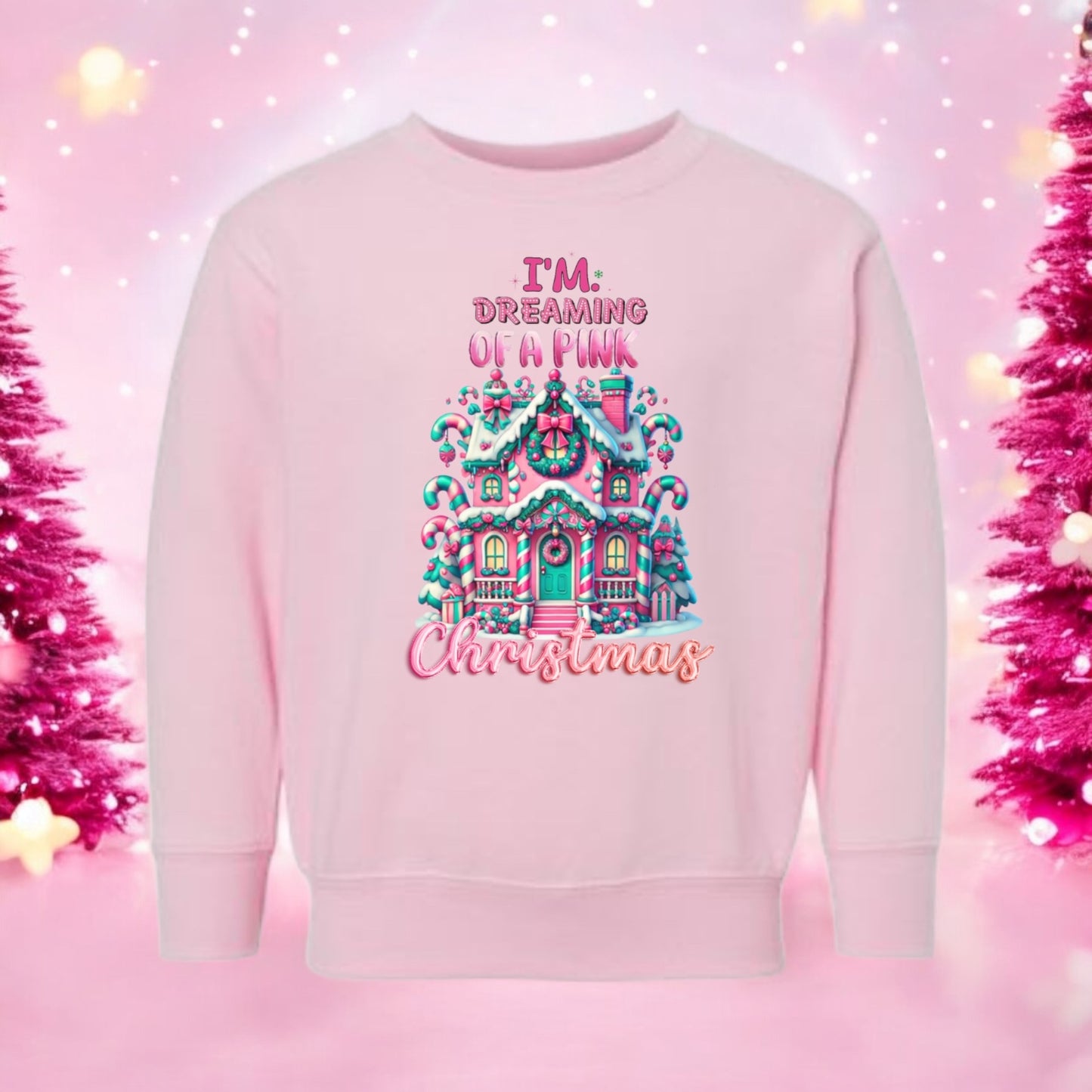 Dreaming of a pink Christmas Sweatshirt