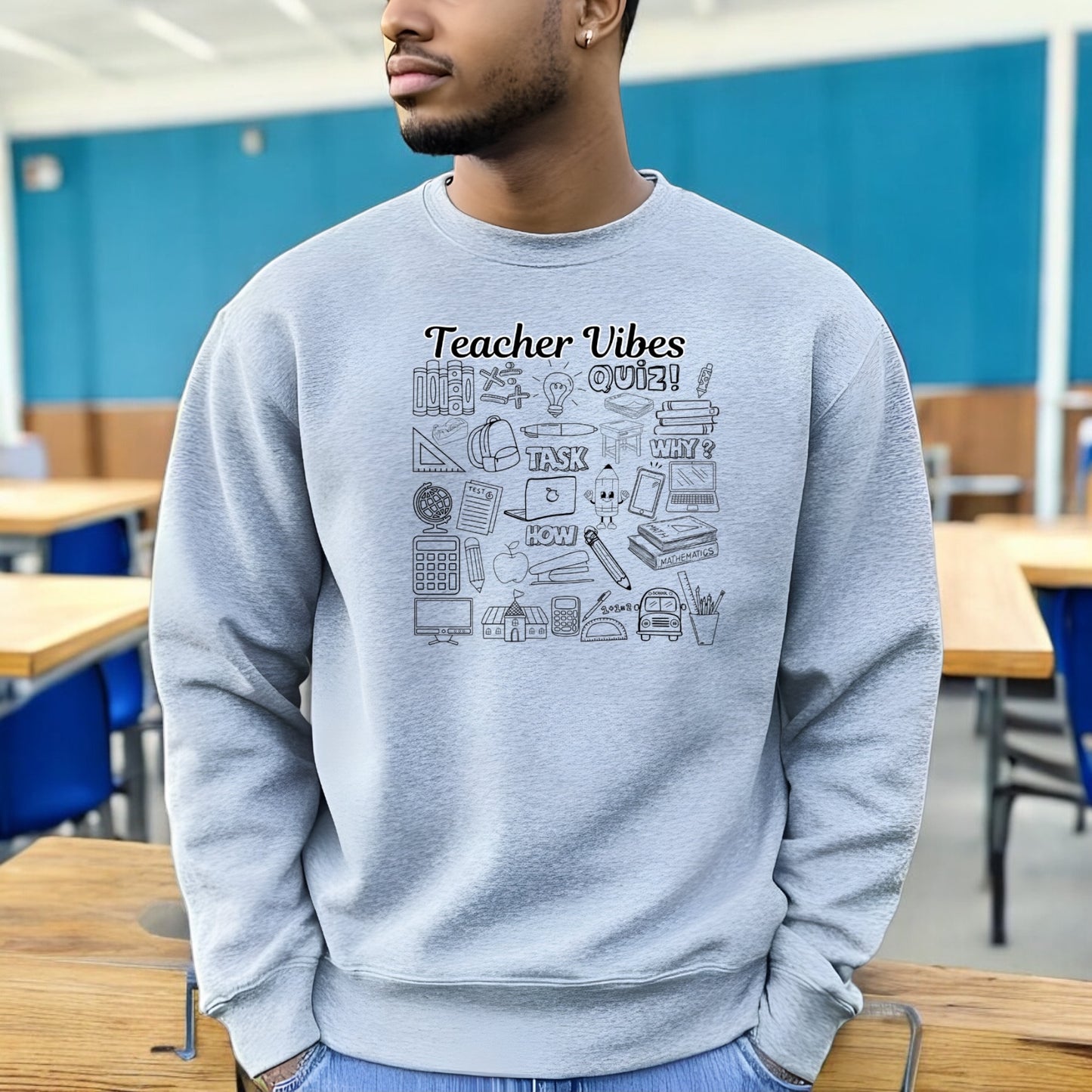 Teacher Vibes Sweatshirt