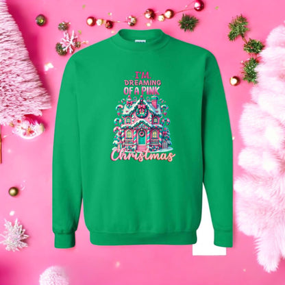 Dreaming of a pink Christmas Sweatshirt