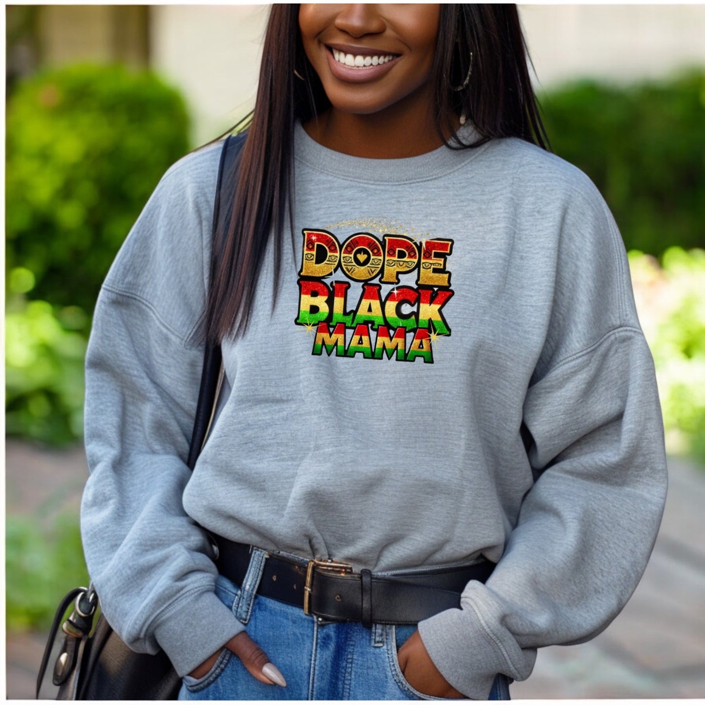 Dope Black Mama Sweatshirt