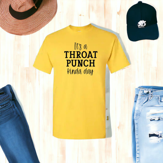 It’s a Throat Punch Tshirt