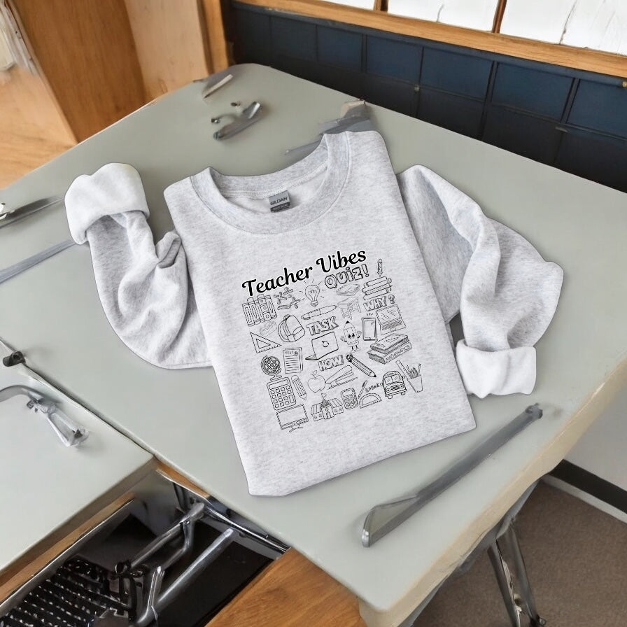 Teacher Vibes Sweatshirt