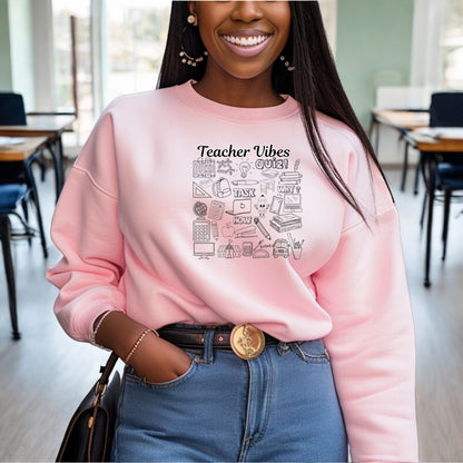 Teacher Vibes Sweatshirt
