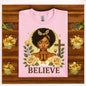 Believe Tshirts