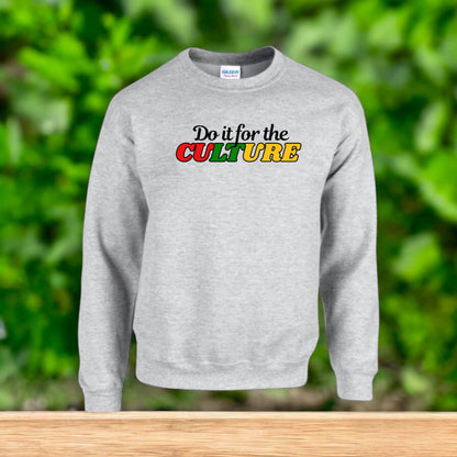 For the Culture Sweatshirt