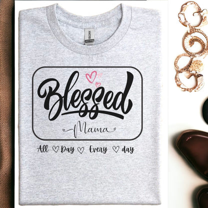 Blessed Mama T-Shirt