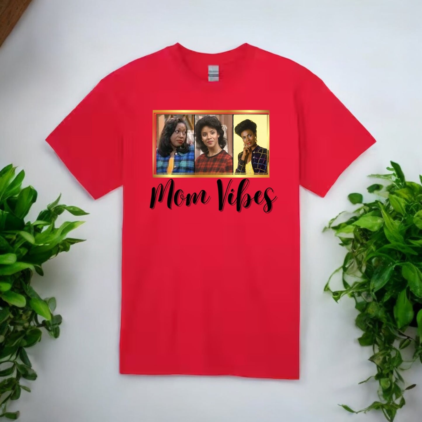 Mom Vibes T-shirts