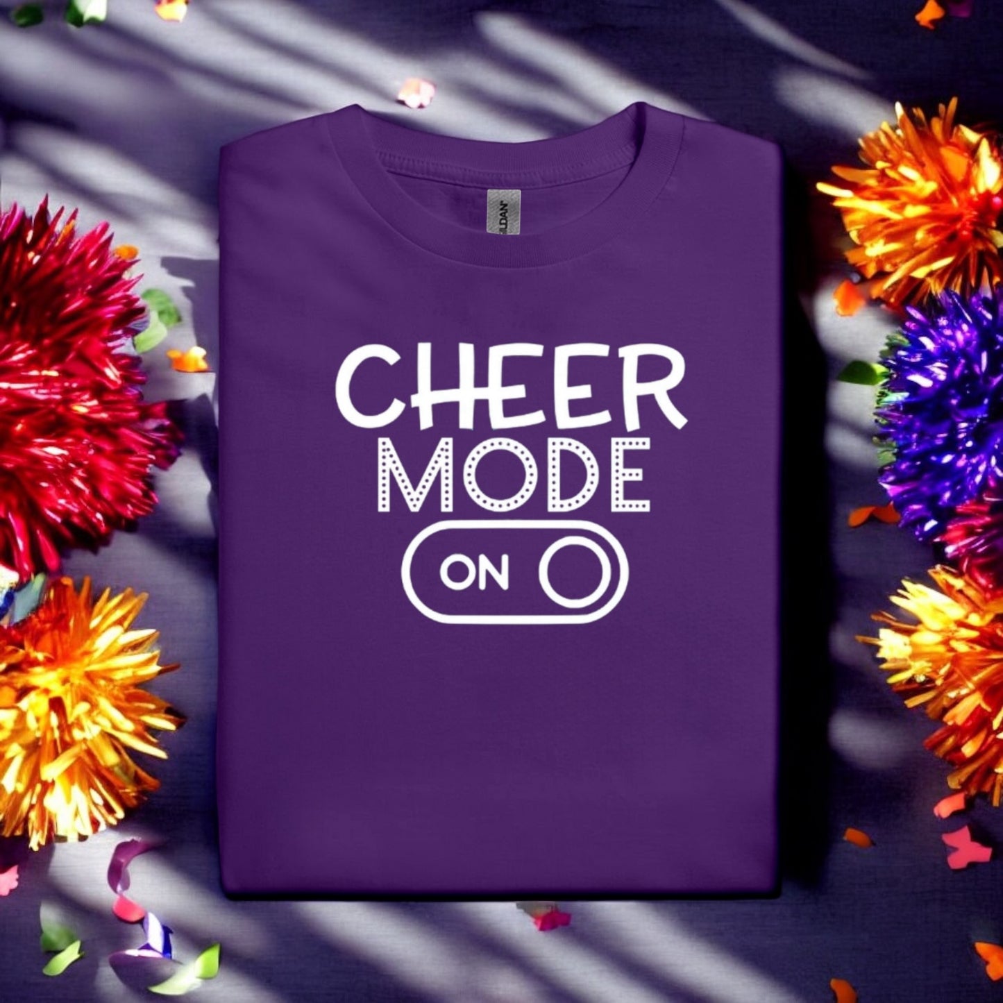 Cheer Mode On Tshirt