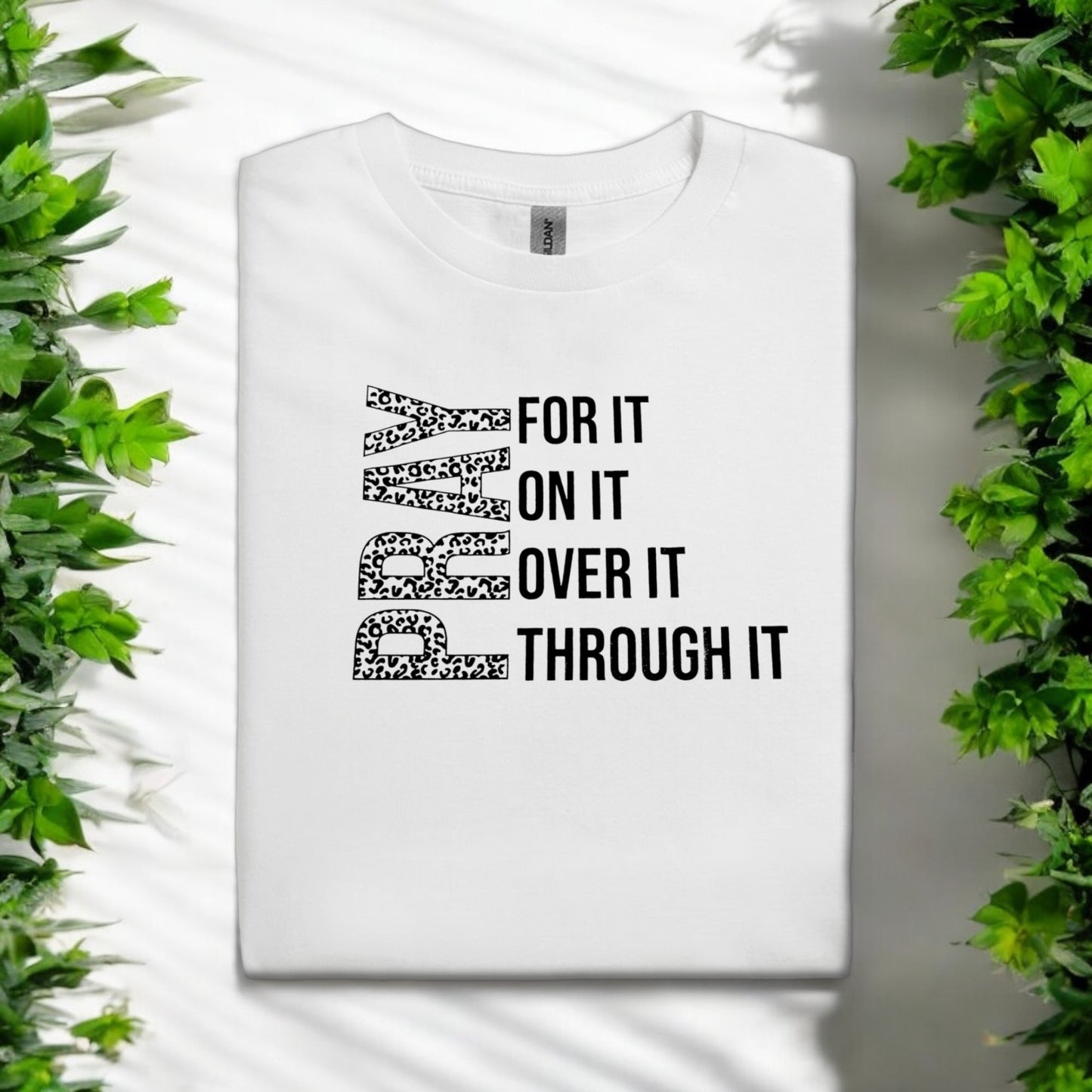 PRAY For On Over It Tshirt