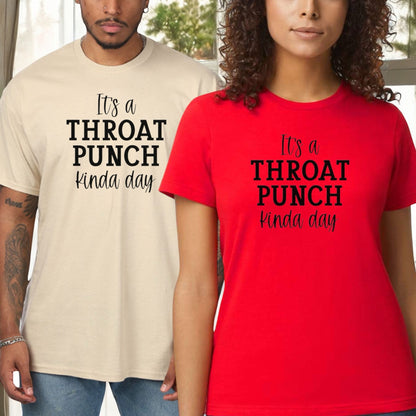 It’s a Throat Punch Tshirt